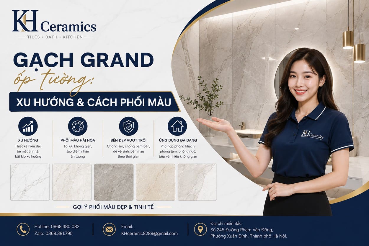 Gạch Grand ốp tường: Xu hướng và cách phối màu